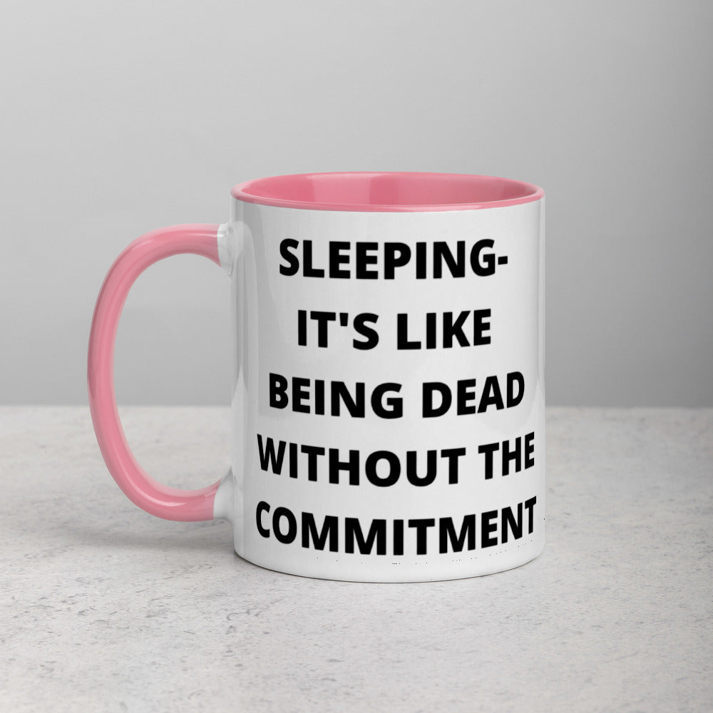 SLEEPING DEFINITION- Mug with Color Inside