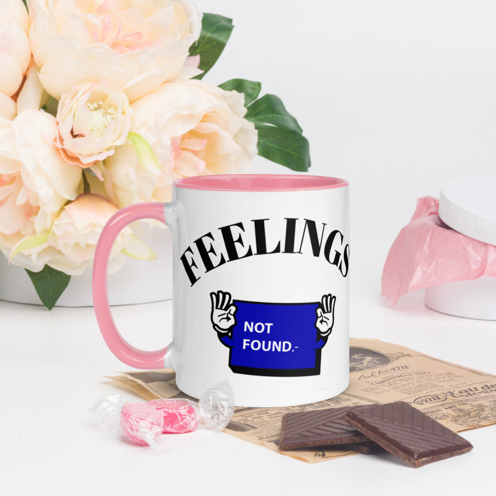 FEELINGS NOT FOUND- Mug with Color Inside