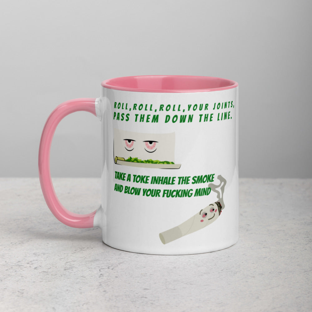 ROLL YOUR JOINT- Mug with Color Inside