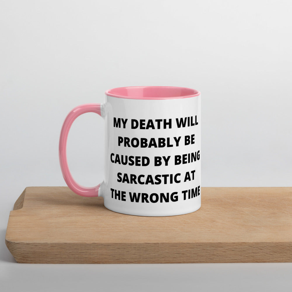 SARCASTIC DEATH- Mug with Color Inside
