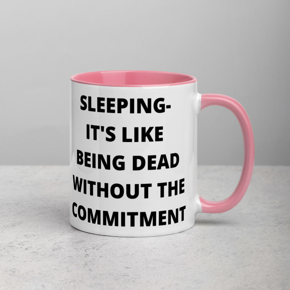 SLEEPING DEFINITION- Mug with Color Inside