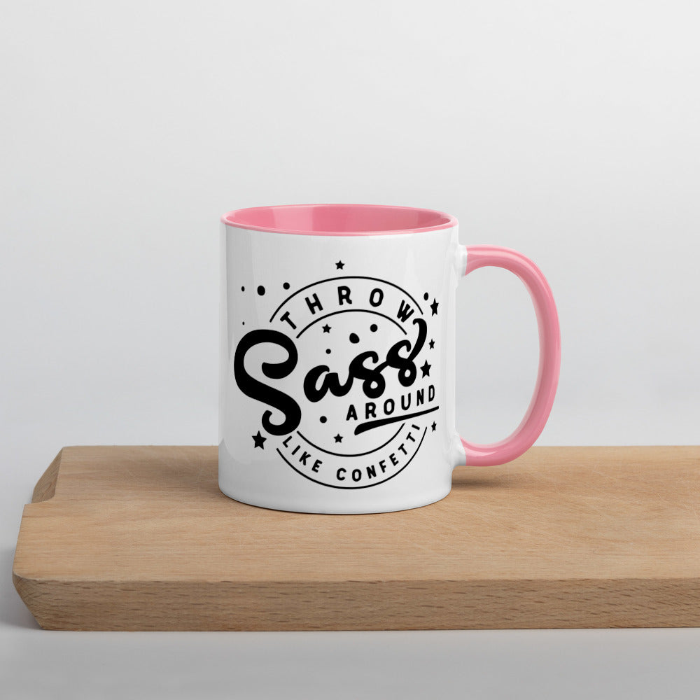 THROW SASS LIKE CONFETTI- Mug with Color Inside