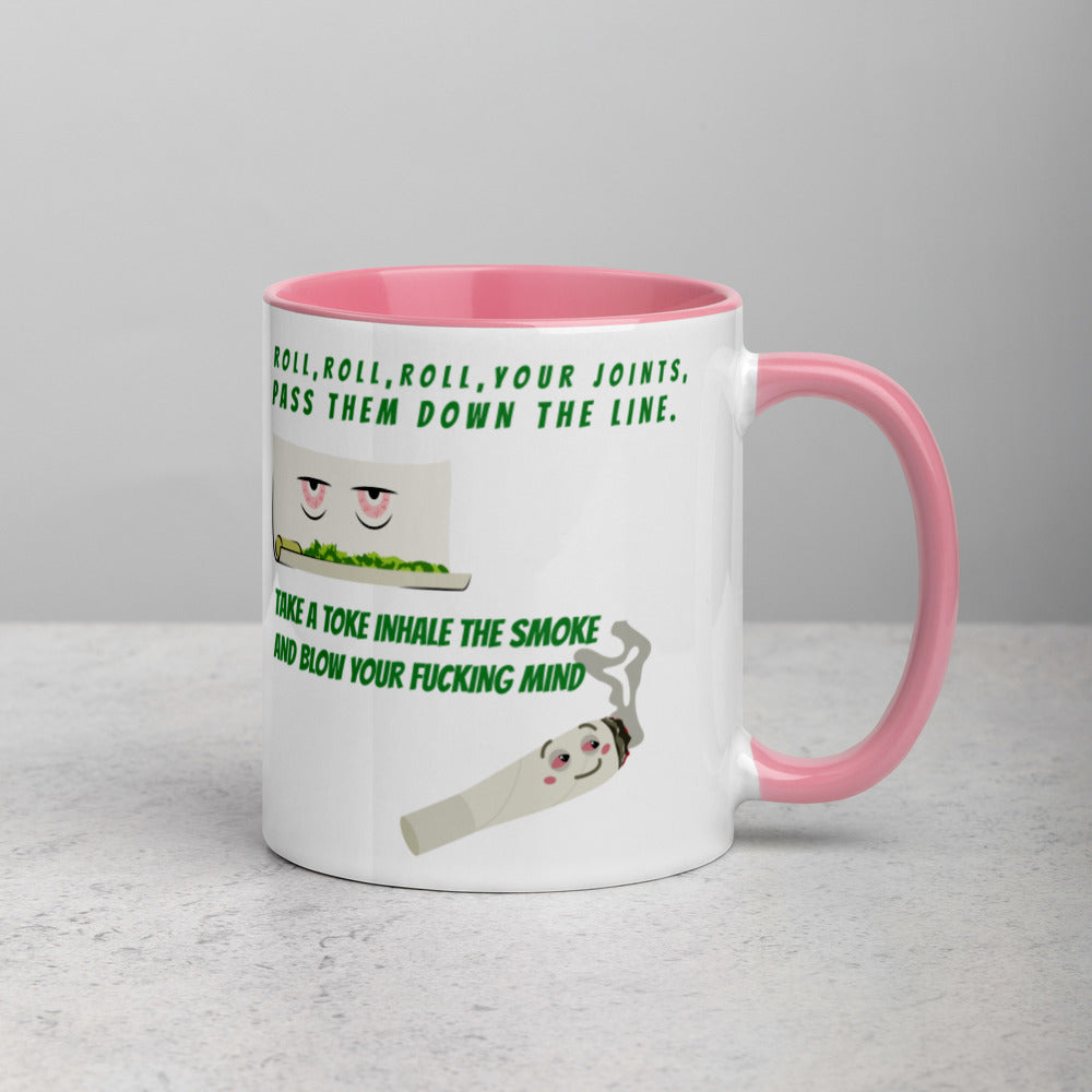 ROLL YOUR JOINT- Mug with Color Inside