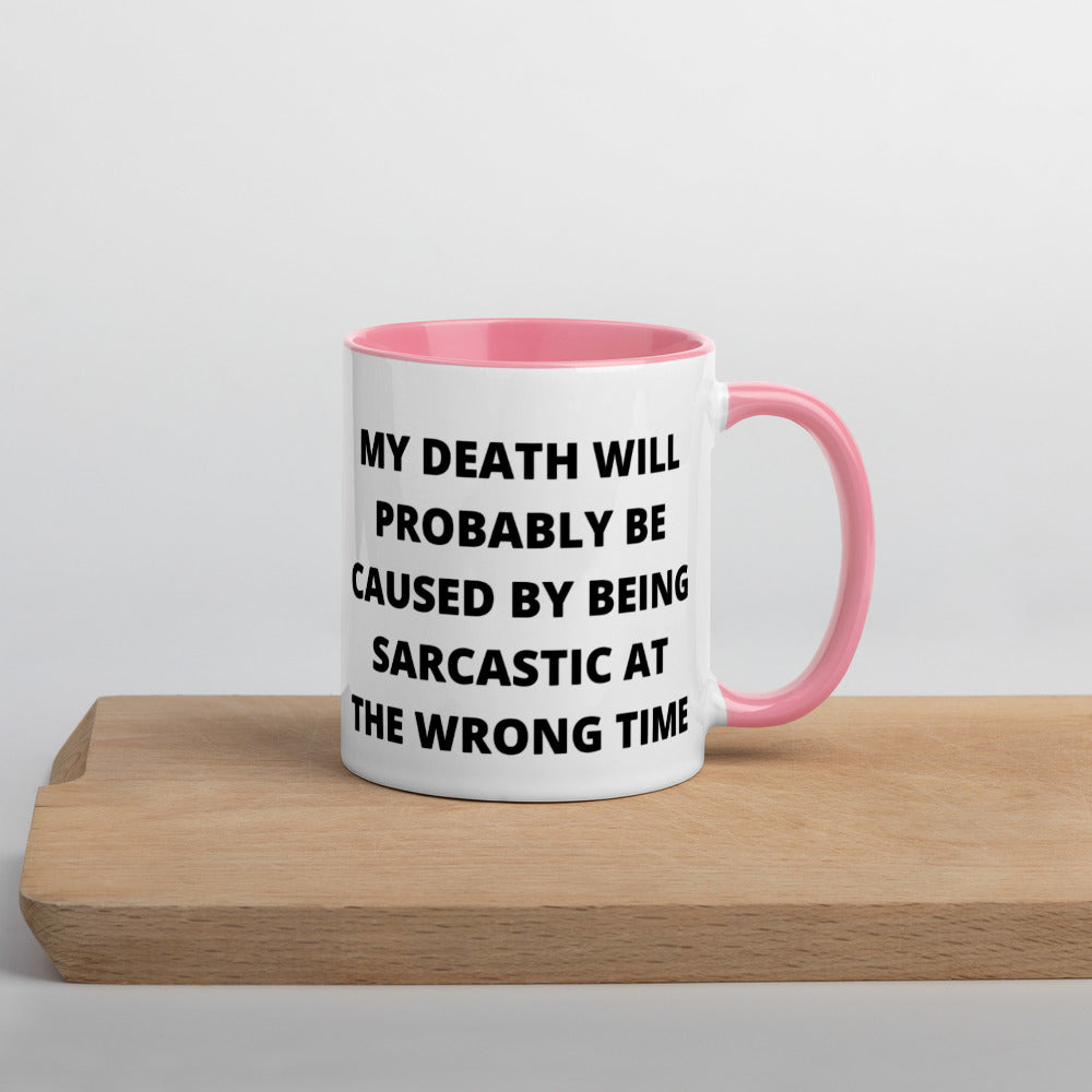 SARCASTIC DEATH- Mug with Color Inside