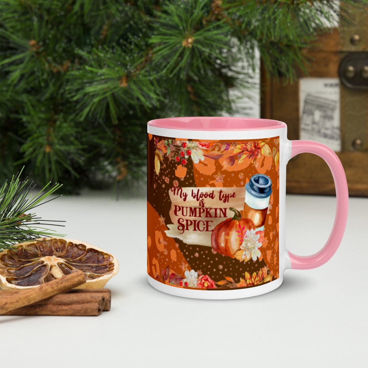 MY BLOOD TYPE IS PUMPKIN SPICE- Mug with Color Inside