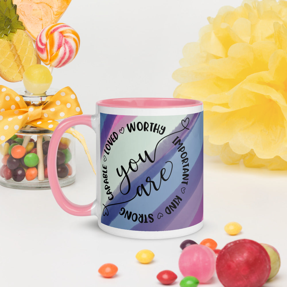YOU ARE- Mug with Color Inside