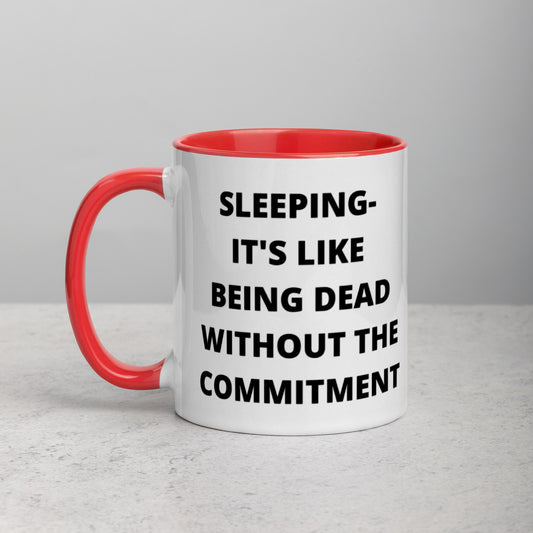 SLEEPING DEFINITION- Mug with Color Inside