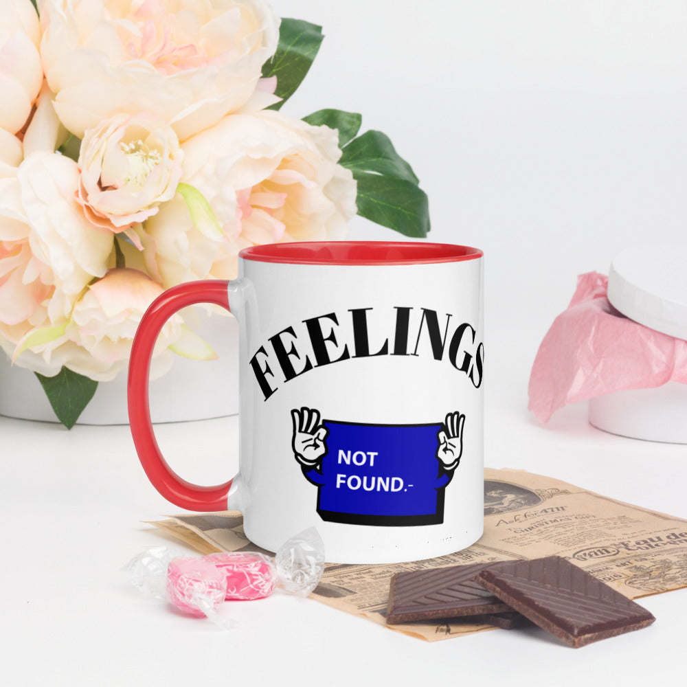 FEELINGS NOT FOUND- Mug with Color Inside