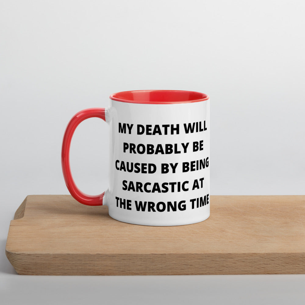 SARCASTIC DEATH- Mug with Color Inside