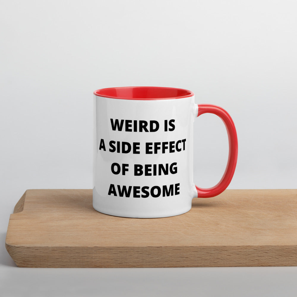 WEIRD IS AWESOME- Mug with Color Inside