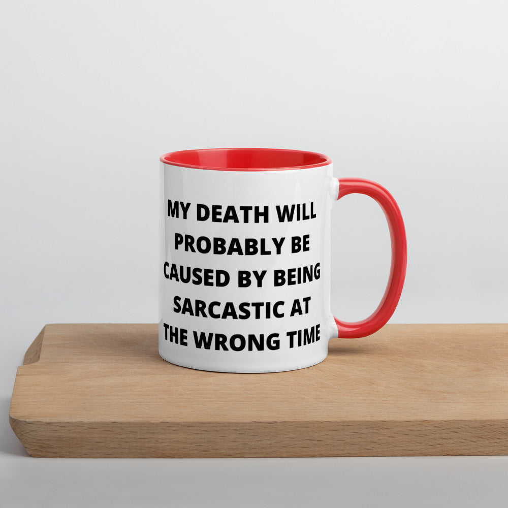 SARCASTIC DEATH- Mug with Color Inside