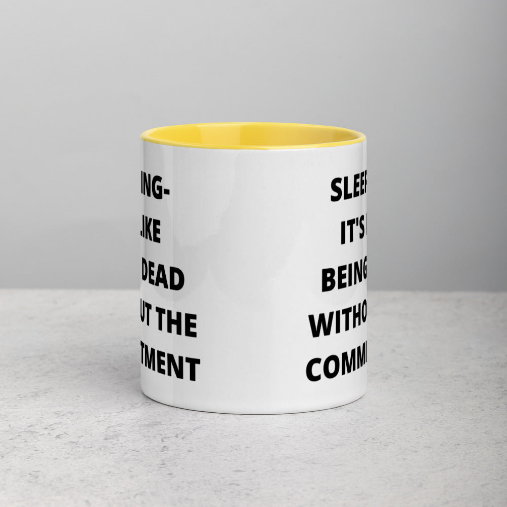 SLEEPING DEFINITION- Mug with Color Inside