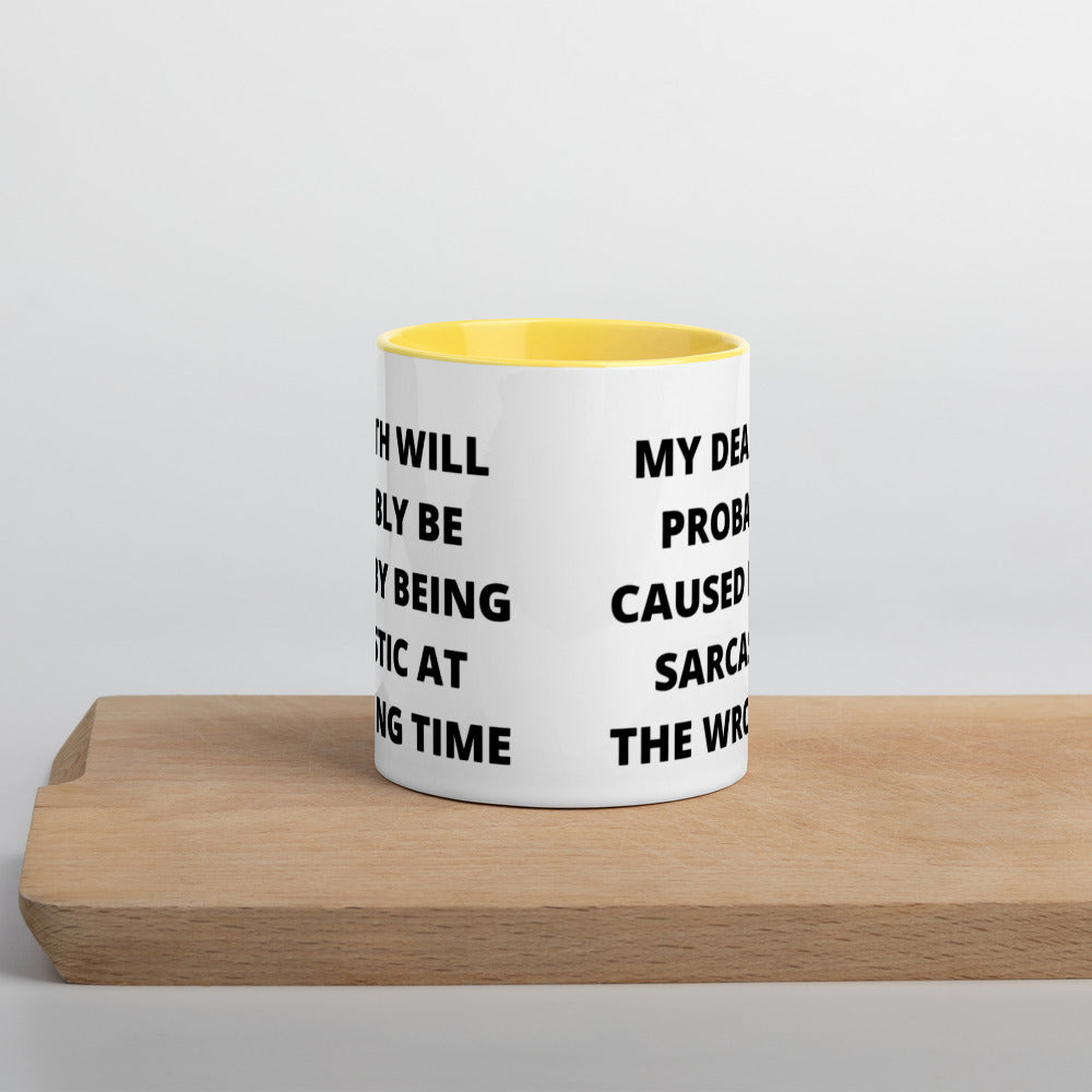 SARCASTIC DEATH- Mug with Color Inside
