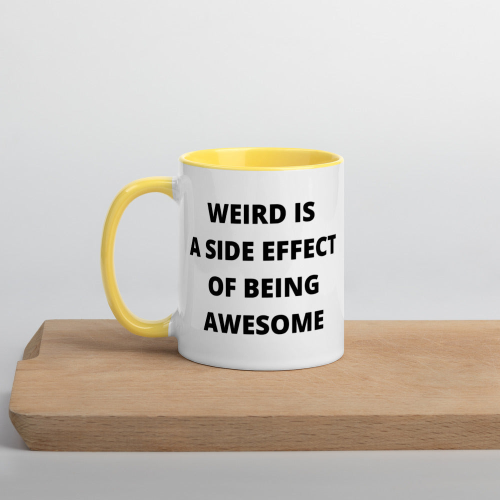 WEIRD IS AWESOME- Mug with Color Inside