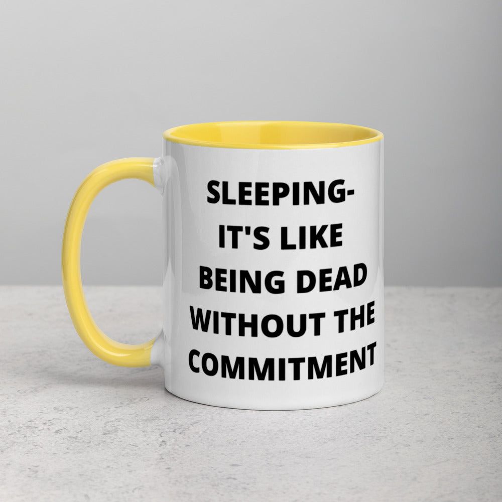SLEEPING DEFINITION- Mug with Color Inside