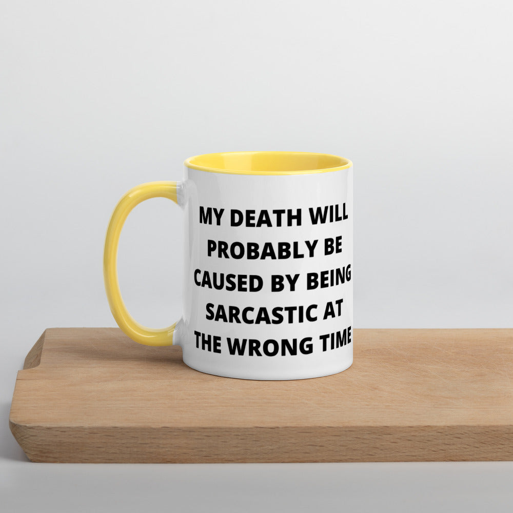 SARCASTIC DEATH- Mug with Color Inside