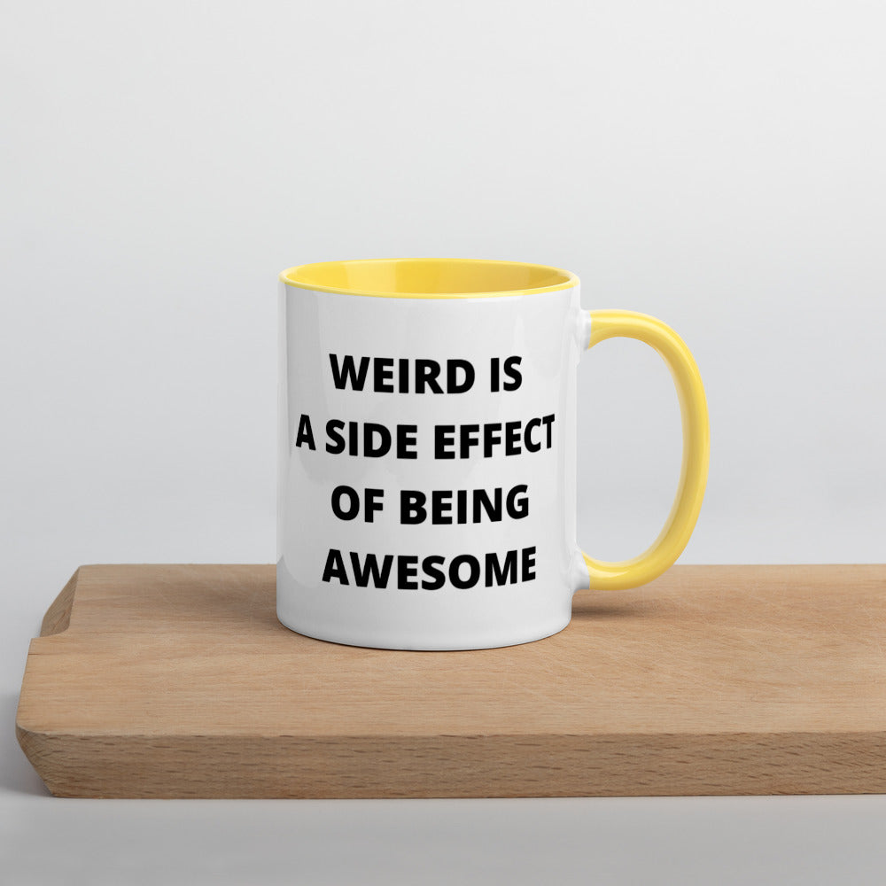 WEIRD IS AWESOME- Mug with Color Inside