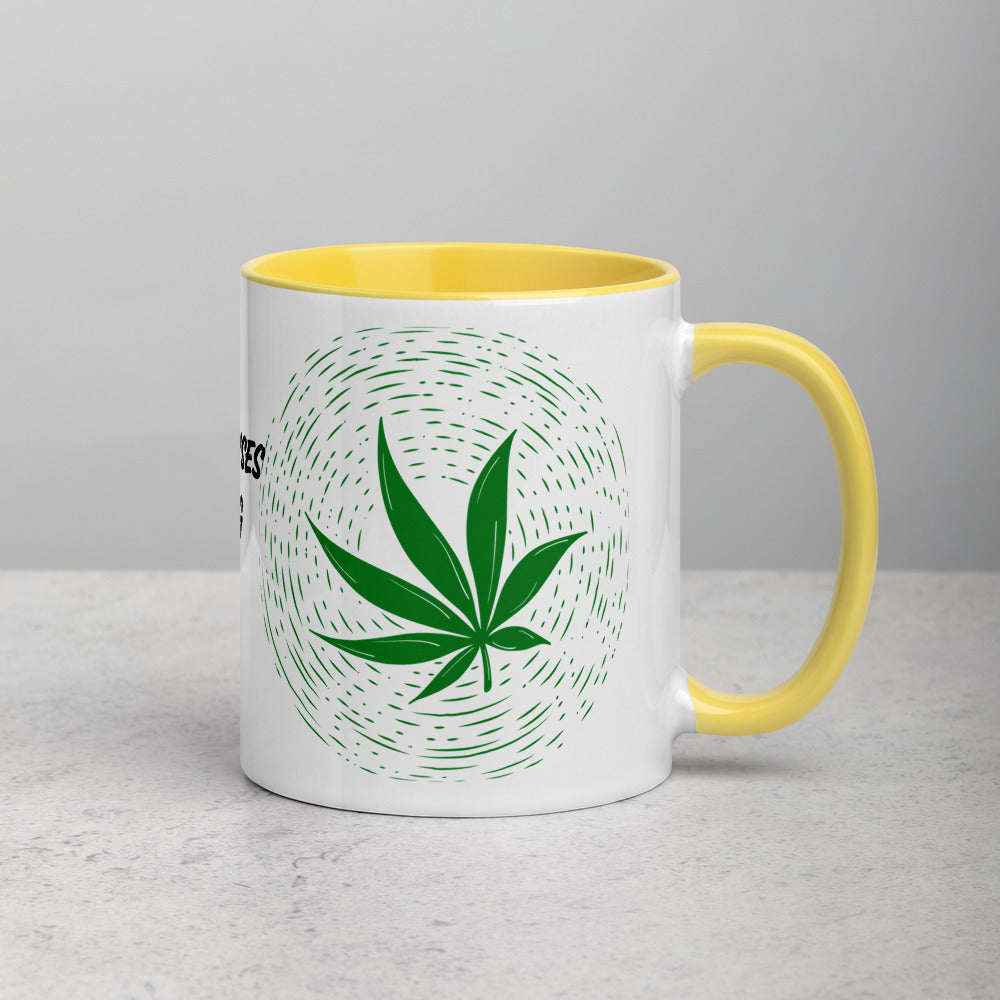 MY STONER SENSES ARE TINGLING- Mug with Color Inside