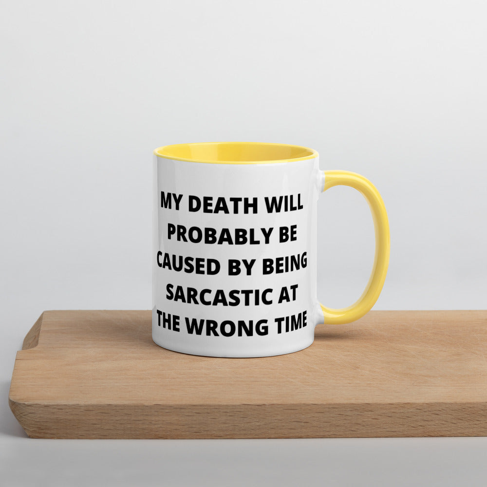 SARCASTIC DEATH- Mug with Color Inside