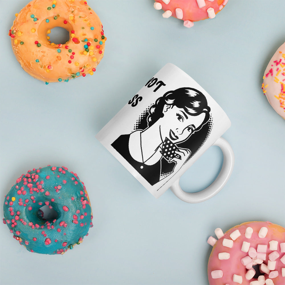 BUT THAT'S NOT MY BUSINESS- White glossy mug
