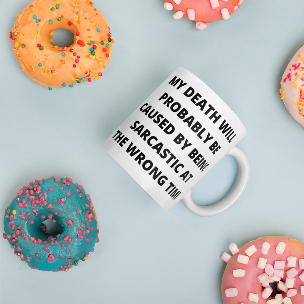 SARCASTIC DEATH- White glossy mug