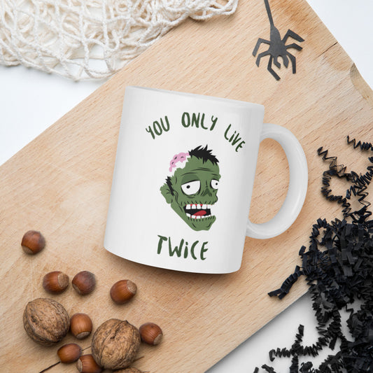 YOU ONLY LIVE TWICE- Coffee Mug