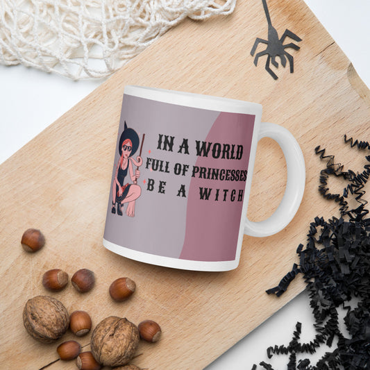 BE A WITCH- White glossy mug