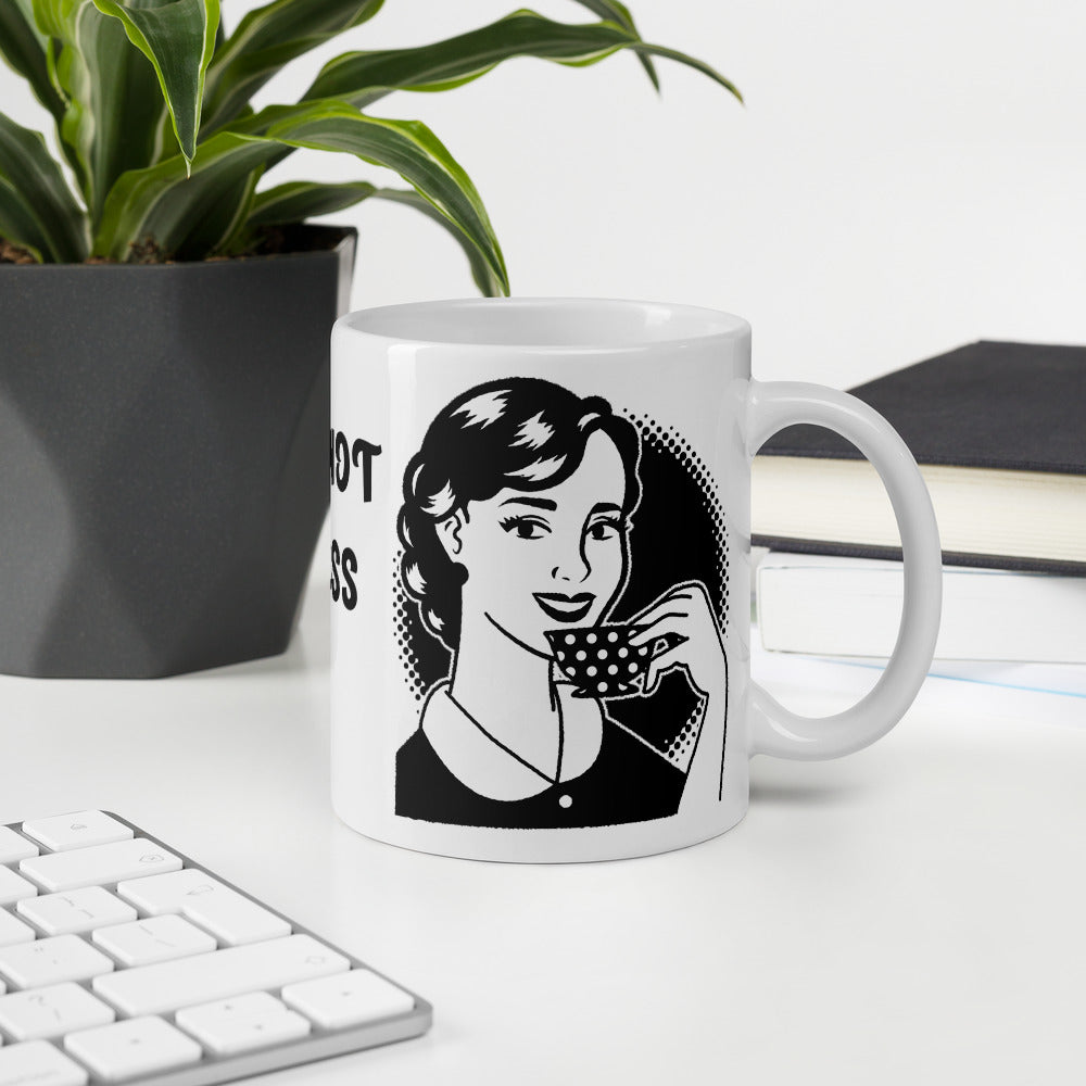 BUT THAT'S NOT MY BUSINESS- White glossy mug