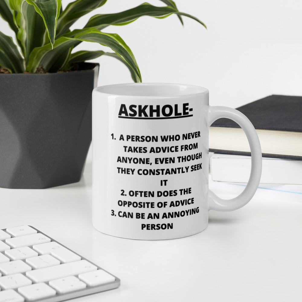 ASKHOLE- Mug