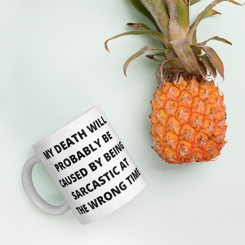 SARCASTIC DEATH- White glossy mug