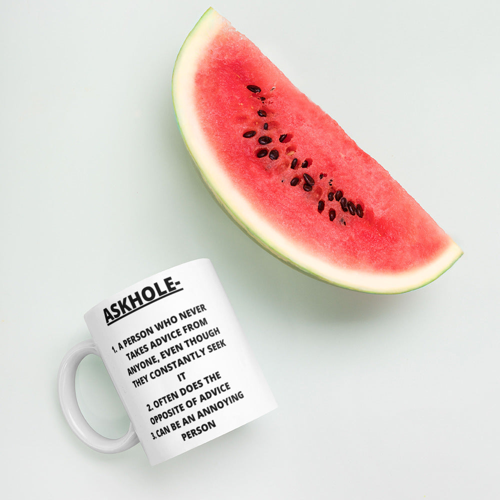 ASKHOLE- Mug