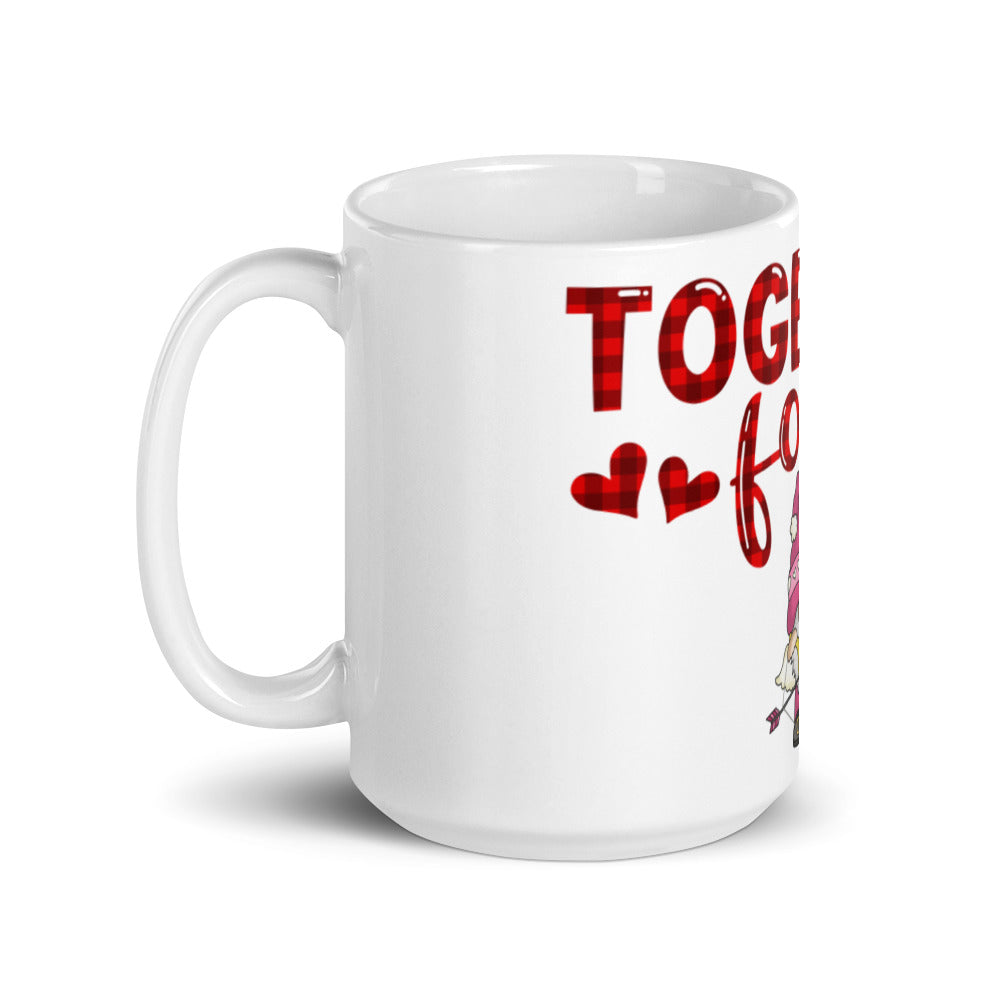 TOGETHER FOREVER <3- Mug