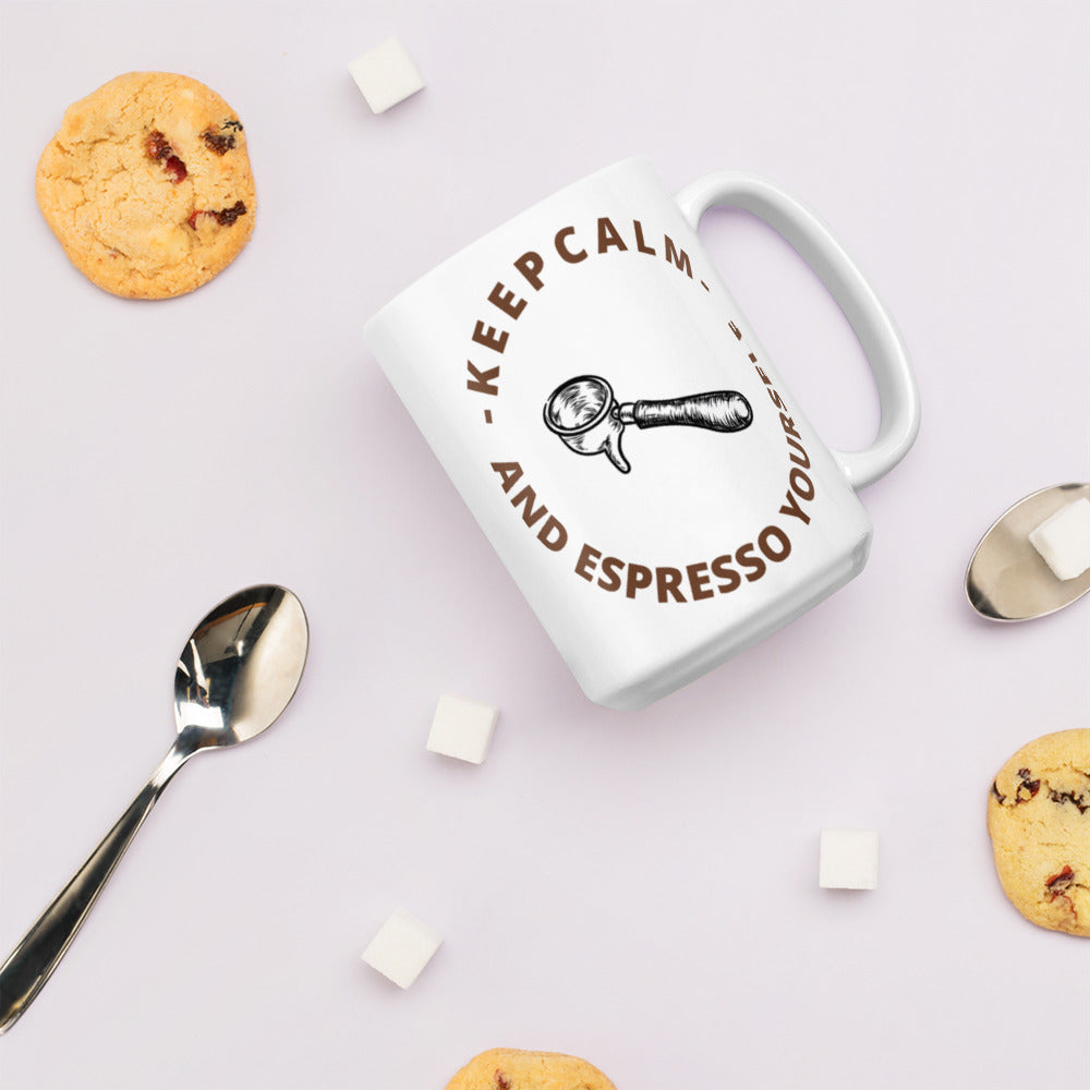 KEEP CALM AND ESPRESSO YOURSELF- White glossy mug