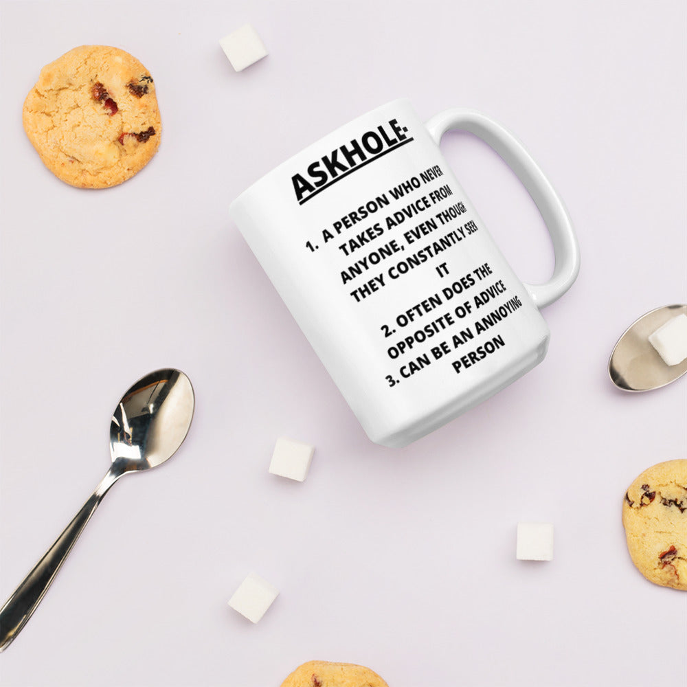 ASKHOLE- Mug