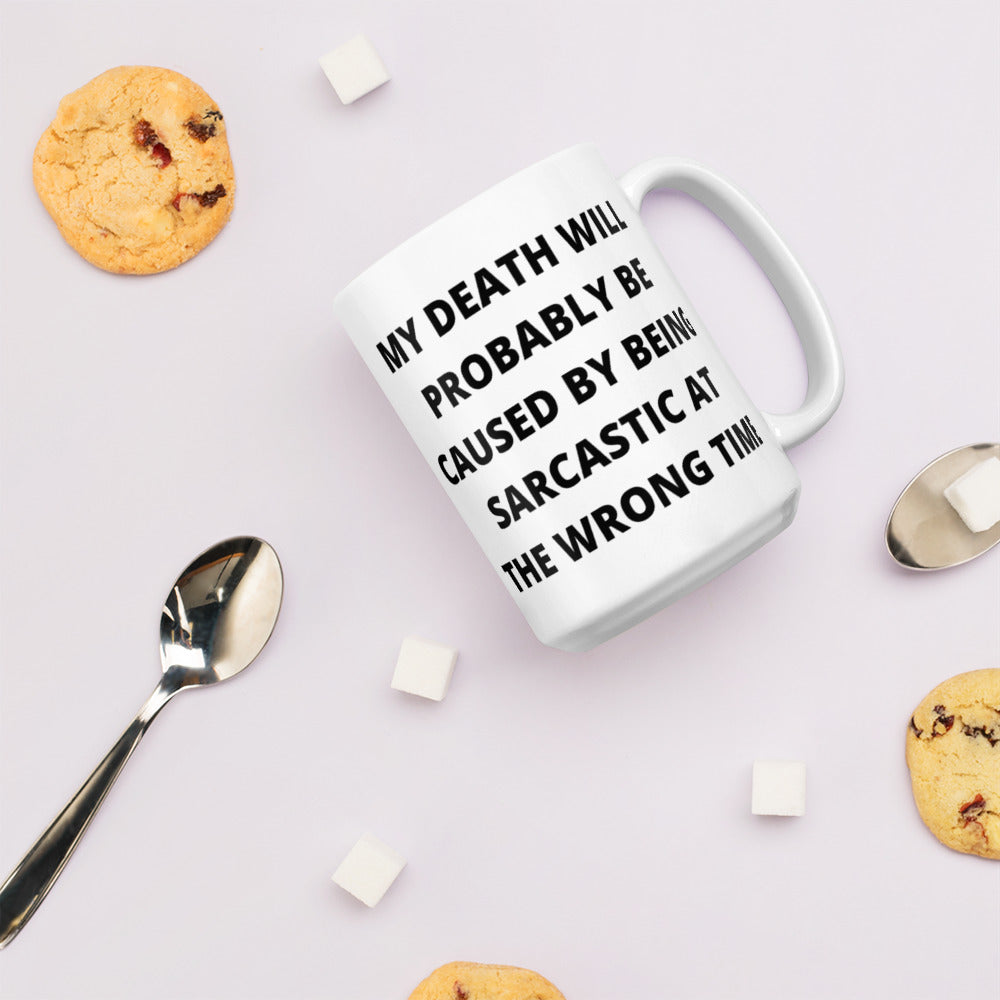SARCASTIC DEATH- White glossy mug