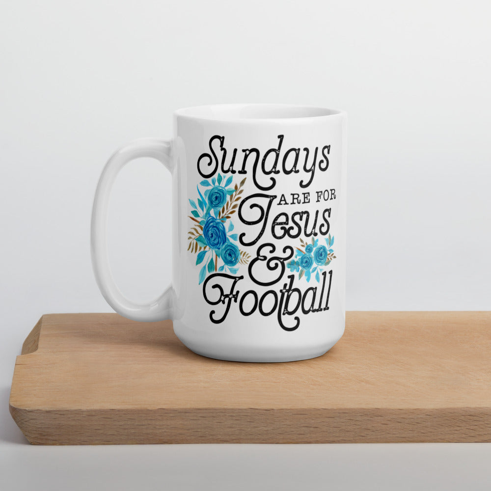 SUNDAYS ARE FOR JESUS AND FOOTBALL- Mug