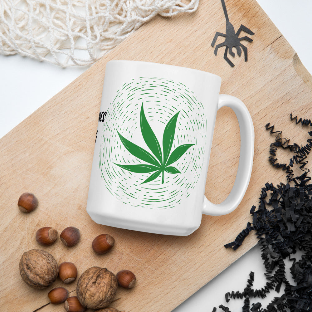 MY STONER SENSES ARE TINGLING- White glossy mug