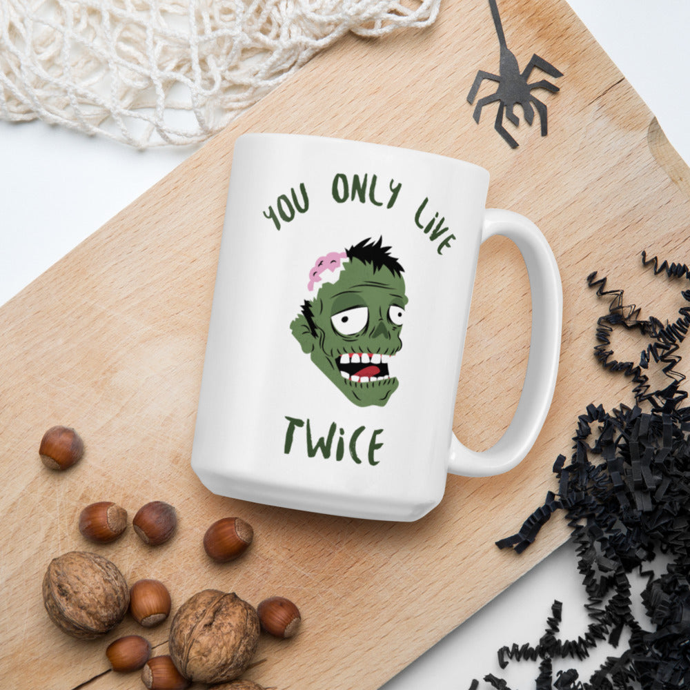 YOU ONLY LIVE TWICE- Coffee Mug