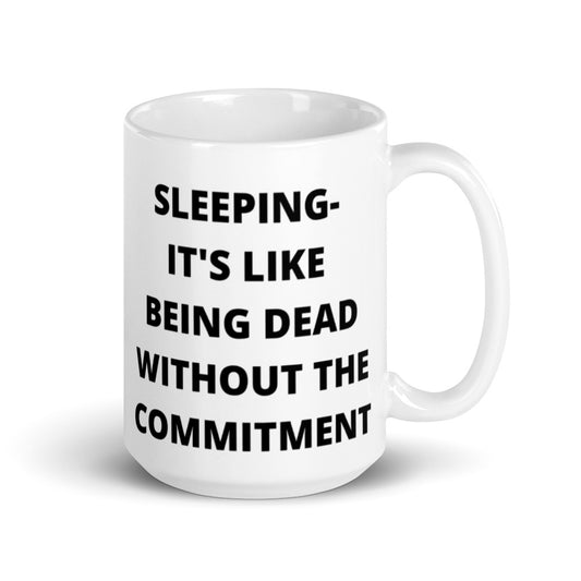 SLEEPING DEFINITION- White glossy mug