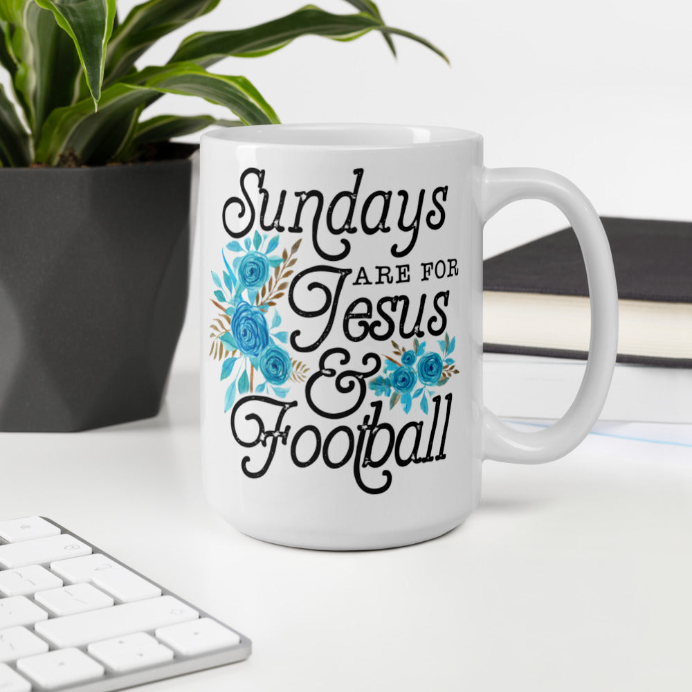 SUNDAYS ARE FOR JESUS AND FOOTBALL- Mug