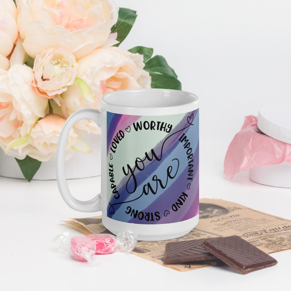 YOU ARE- Mug